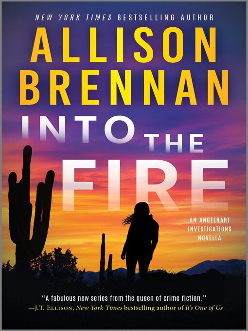 Title details for Into the Fire by Allison Brennan - Wait list